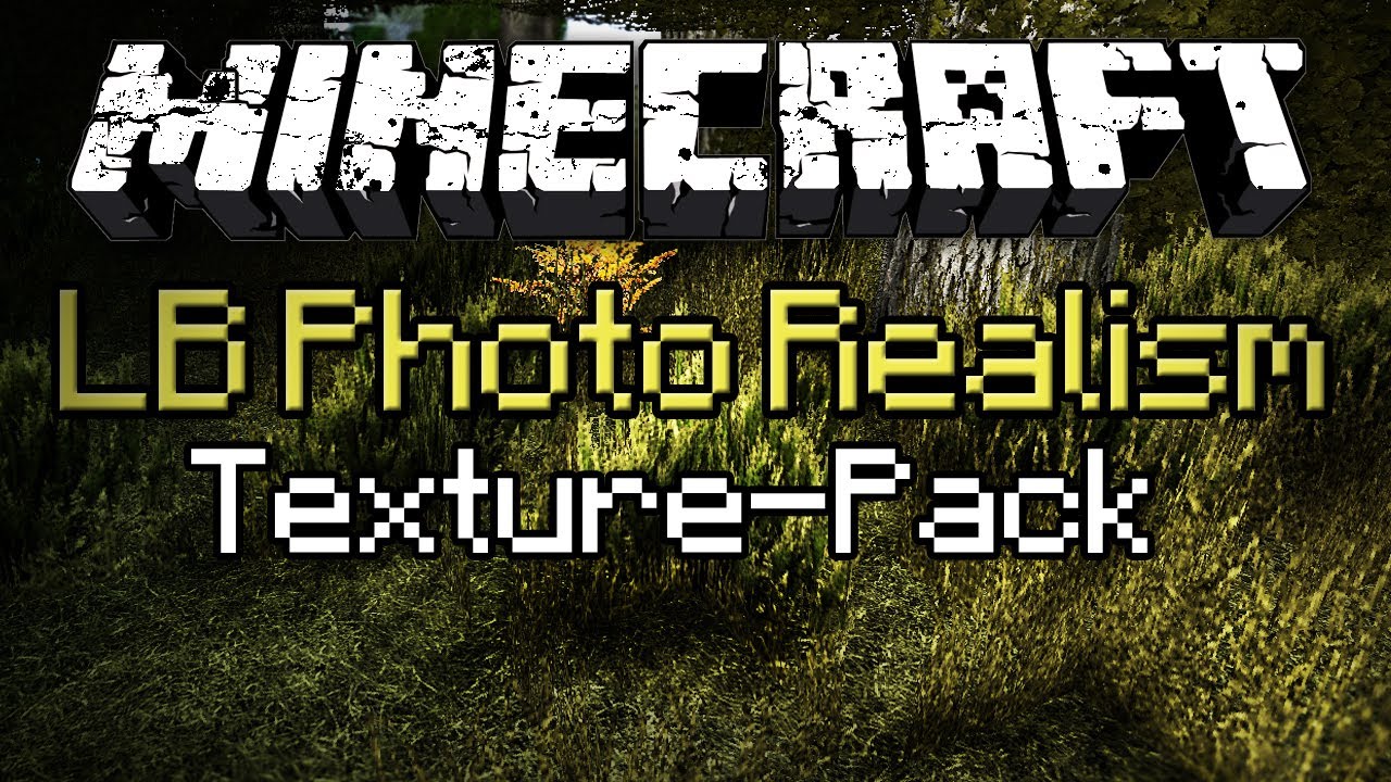 Lb photo realism texture pack download for mac